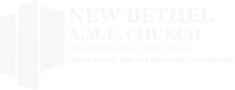 NEW BETHEL AME CHURCH
